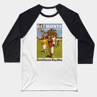 Del Monte and Monterey Peninsula Vintage Poster 1927 Baseball T-Shirt